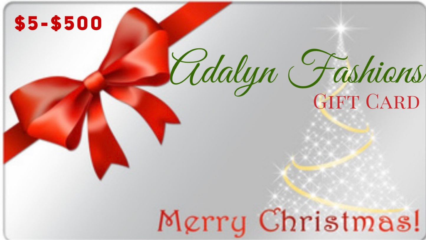 GIFT CARD Christmas*Mothers day* Valentines Day* Birthday Adalyn Fashions~ Adalyns Boutique